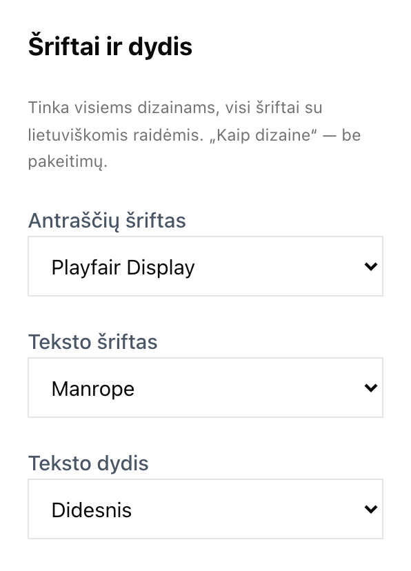 Redaktoriaus skiltis „Šriftai ir dydis“: antraščių ir teksto šriftas, teksto dydis
